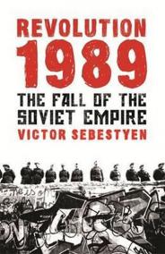 Revolution 1989 : The Fall of the Soviet Empire