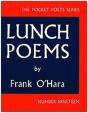 Lunch Poems