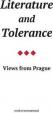 Literature and Tolerance : Views from Prague