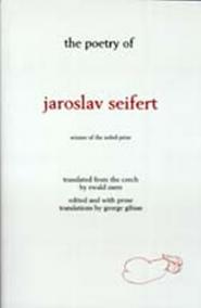 The Poetry of Jaroslav Seifert