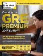 Cracking the GRE Premium - 2017 Edition