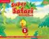 Super Safari 1: Activity Book