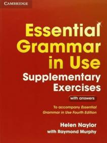 Essential Grammar in Use Supp. Exercises., 3rd Ed.: Edition with answers