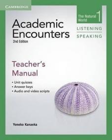 Academic Encounters 1 2nd ed.: Teacher´s Manual Listening and Speaking