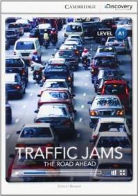 Camb Disc Educ Rdrs Beginner: Traffic Jams: The Road Ahead