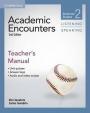 Academic Encounters 2 2nd ed.: Teacher´s Manual Listening and Speaking