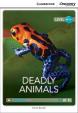 Camb Disc Educ Rdrs High Beg: Deadly Animals