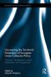 Uncovering the Territorial Dimension of European Union Cohesion Policy : Cohesion, Development, Impact Assessment, and Cooperation