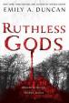 Ruthless Gods