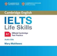 IELTS Life Skills Official Cambridge Test Practice A1 Audio CDs /2/