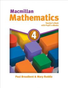 Macmillan Mathematics 4: Teacher´s Book with Student´s eBook Pack