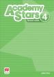 Academy Stars 4: Teacher´s Book Pack
