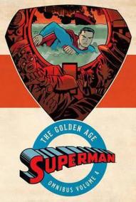 Superman the Golden Age Omnibus