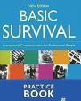 Basic Survival: Practice Book