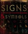 Signs and Symbols : An Illustrated Guide to Their Origins and Meanings