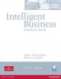Intelligent Business Upper Intermediate Teachers Book and Test Master CD-Rom Pack