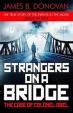 Strangers on a Bridge