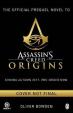 Assassin´s Creed : Origins : Desert Oath - The Official Prequel