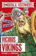 Horrible Histories: Vicious Vikings