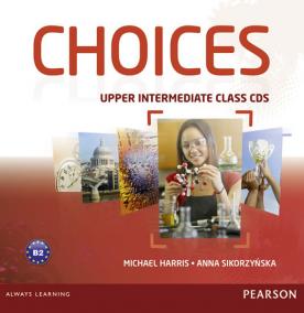 Choices Upper Intermediate Class CDs 1-6