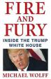 Fire and Fury: Inside the Trump White House