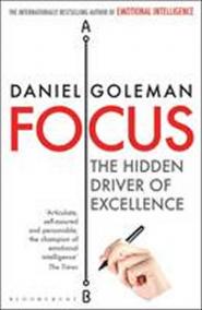 Focus - The Hidden Driver of Excellence