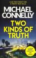 Two Kinds of Truth: The New Harry Bosch Thriller 