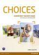 Choices Elementary Teacher´s Book - DVD Multi-ROM Pack