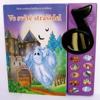 Ve světě strašidel - Moje zvuková knížka se zrcátkem