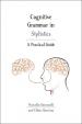 Cognitive Grammar in Stylistics : A Practical Guide
