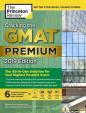 Cracking the GMAT Premium Edition with 6 Computer-Adaptive Practice Tests, 2019