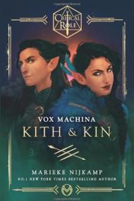 Critical Role: Vox Machina - Kith - Kin