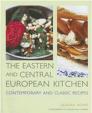 The Eastern and Central European Kitchen