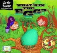 What’s in the Egg?