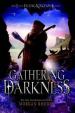 Falling Kingdoms: Gathering Darkness