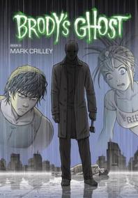 Brody´s Ghost: Volume 6