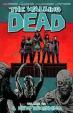 The Walking Dead: A New Beginning Volume 22