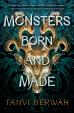 Monsters Born and Made