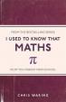 I Used to Know That - Maths