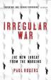 Irregular War - Isis and the New Threat from the