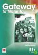 Gateway to Maturita 2nd Edition B1+: Workbook