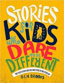 Stories for Kids Who Dare to be Different