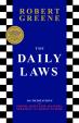 The Daily Laws: 366 Meditations on Power, Seduction, Mastery, Strategy and Human Nature