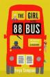 The Girl on the 88 Bus: The most heart-warming novel of 2022, perfect for fans of Libby Page