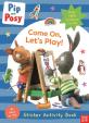 Pip and Posy: Come On, Let´s Play!