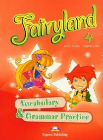 Fairyland 4 Vocabulary - Grammar Practice