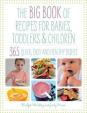 Big Book of Recipes for Babies, Toddlers - Children