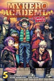 My Hero Academia: School Briefs 5