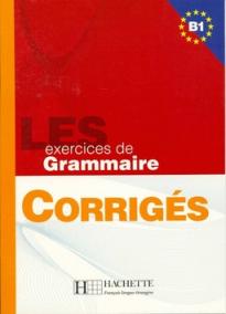 LES 500 exercices de Grammaire B1 klíč