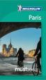 Paris - Must Sees Guide (Michelin)